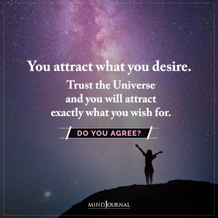 You Attract What You Desire