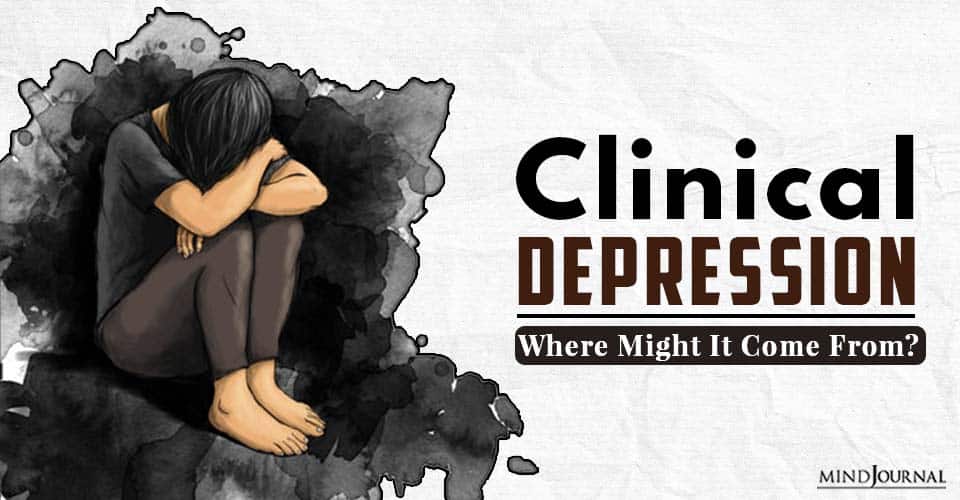 Clinical Depression: Where Might It Come From?