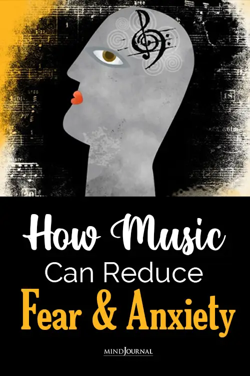 music reduce fear and anxiety pin