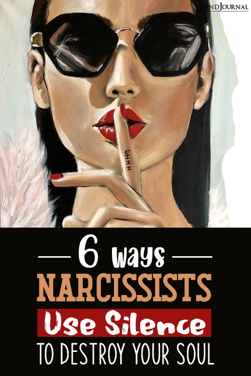 ways narcissists use silence to destroy your soul pin