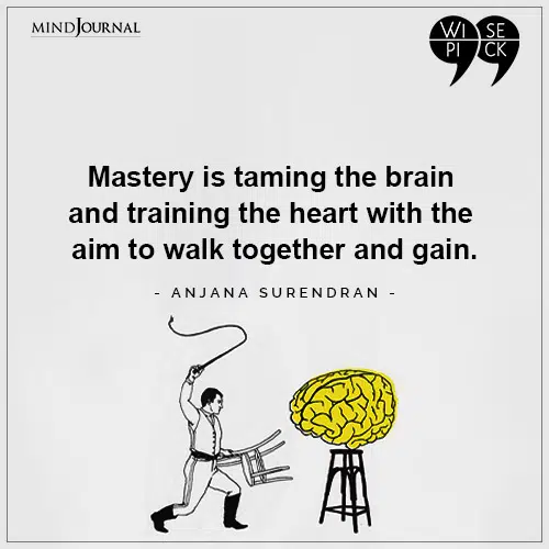 Anjana Surendran Mastery is taming the brain
