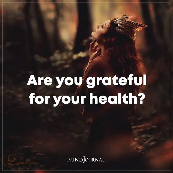 Are You Grateful For Your Health