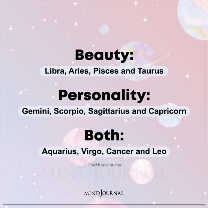 Beauty Vs Personality For The Zodiac Signs