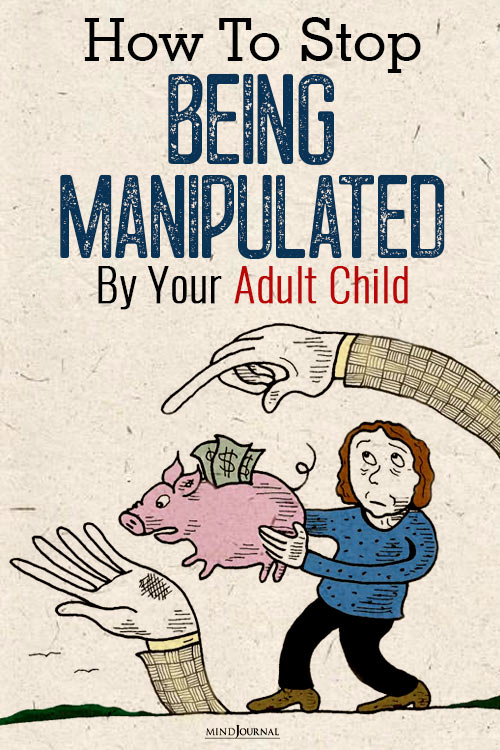 Being Manipulated by Your Adult Child pin