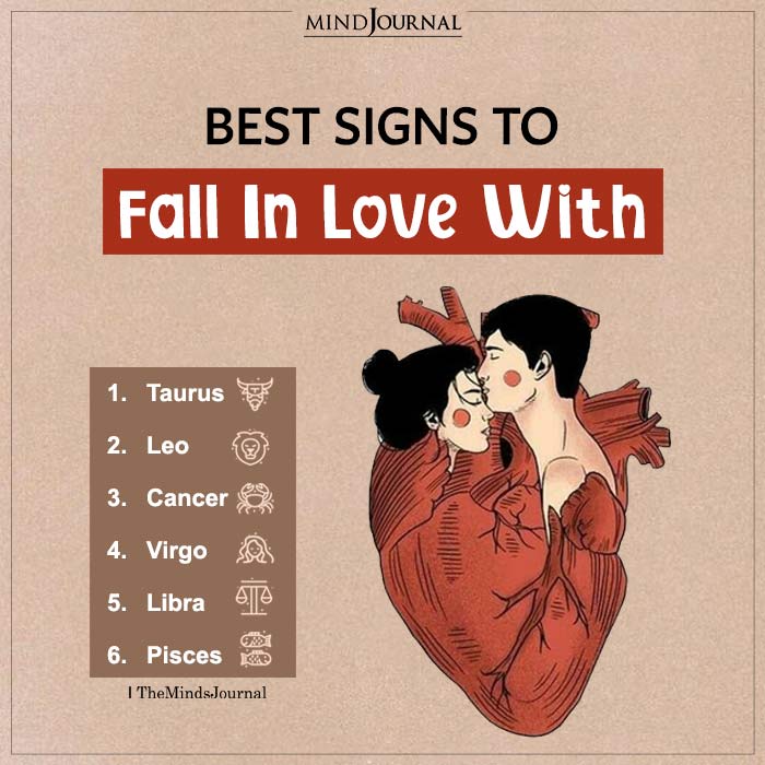 Best Zodiac Signs To fall In Love With