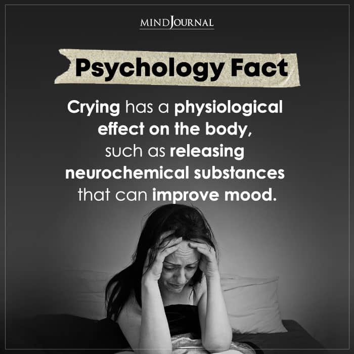 Crying Has A Physiological Effect On The Body