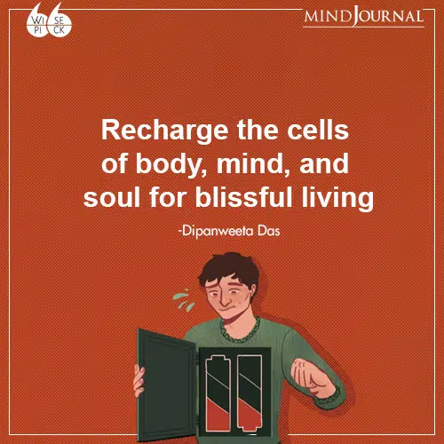 Dipanweeta-Das-Recharge-the-cells-blissful-living