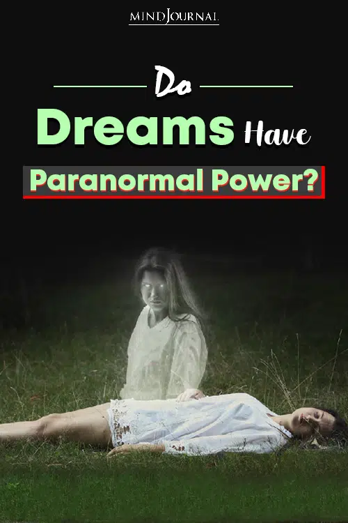 Do Dreams Have Paranormal Power Pin