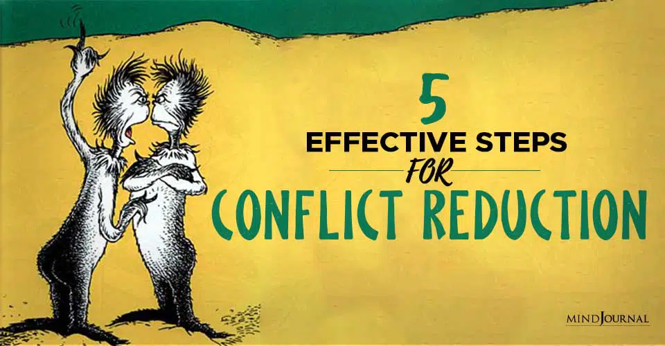 5 Effective Steps For Conflict Reduction