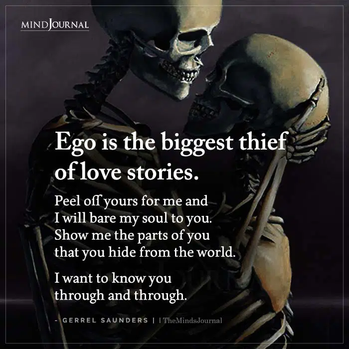 Ego Is The Biggest Thief Of Love Stories
