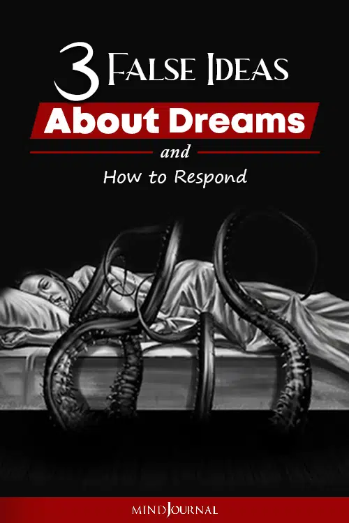 False Ideas About Dreams And How to Respond Pin