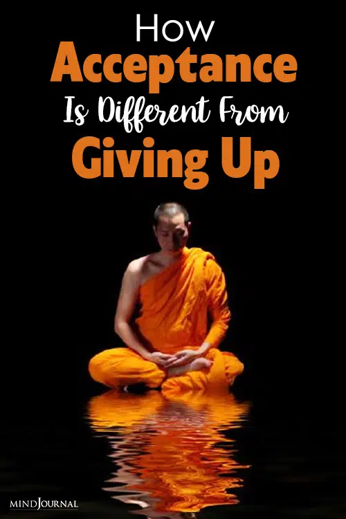 How Acceptance Is Different From Giving Up pin