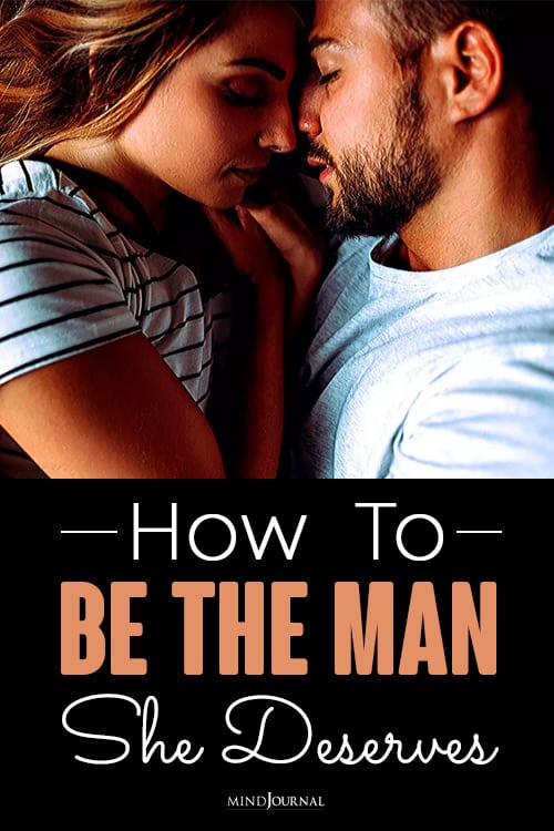 How To Be The Man She Deserves pin