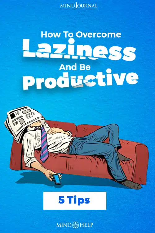 How To Over Come Laziness And Be Productive PIN