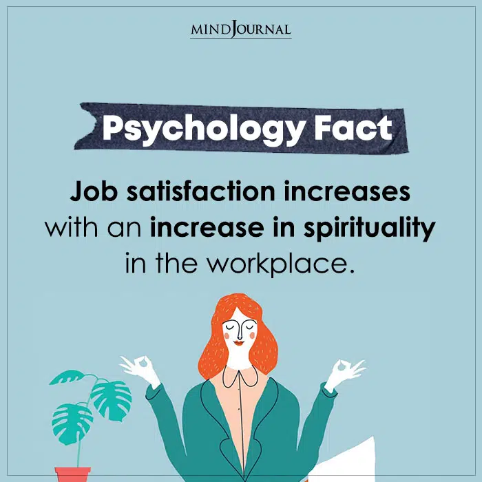 Job Satisfaction Increases With An Increase In Spirituality