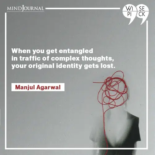 Manjul Agarwal When you get entangled 