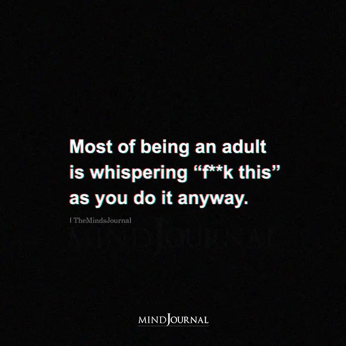 Most Of Being An Adult Is Whispering