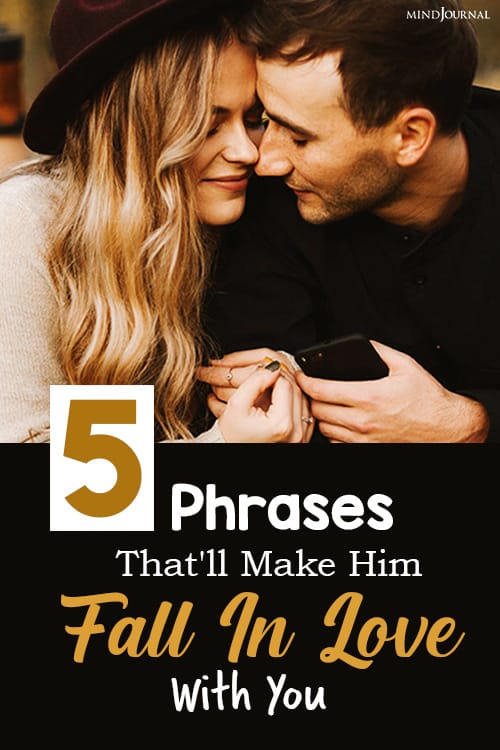 Phrases That'll Make Him Fall In Love pin