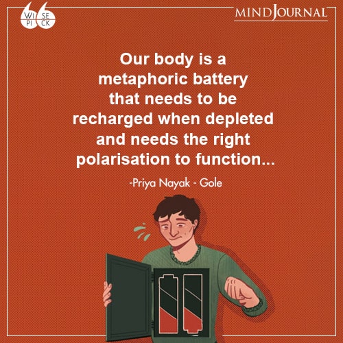 Priya-Nayak-Gole-metaphoric-battery-recharged-when-depleted
