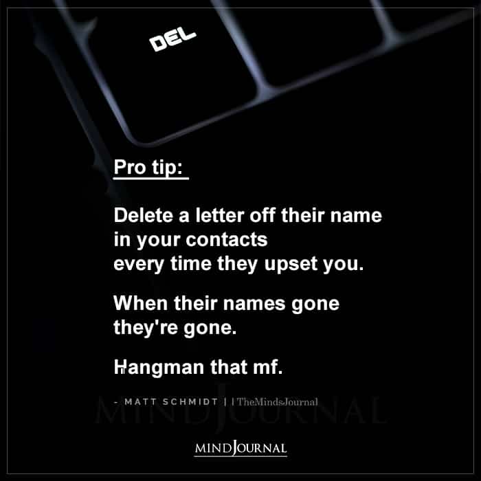 Pro Tip Delete A Letter Off Their Name In Your Contacts