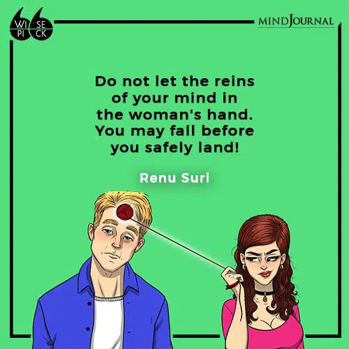 Renu Suri Do Not Let The reins Of Your Mind