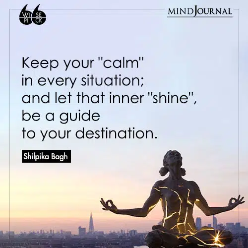 Shilpika Bagh Keep your calm shine
