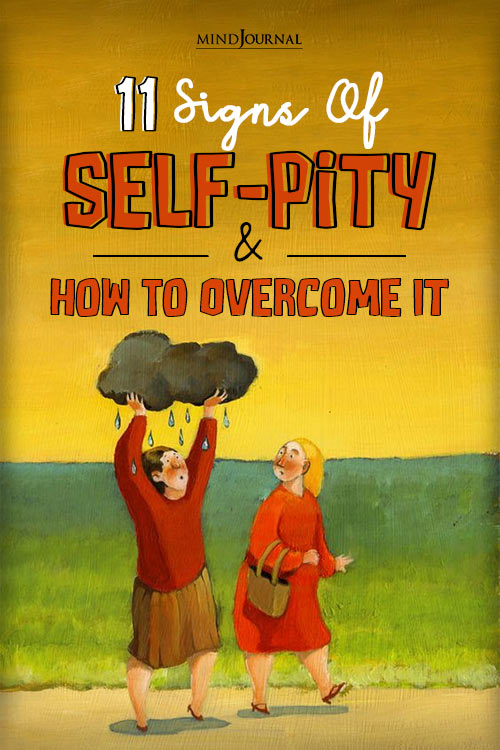 Signs Of SelfPity Overcome It pin