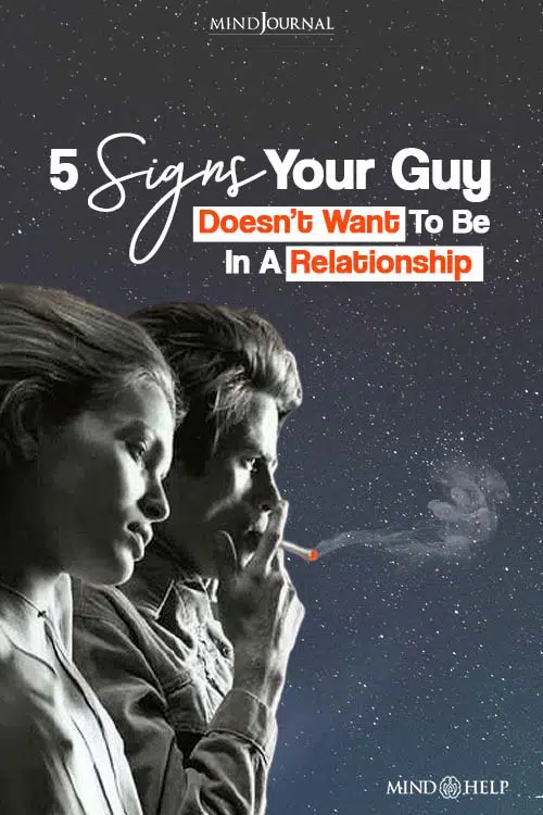 Signs Your Guy Doesnot Want to be in a relationship Pin