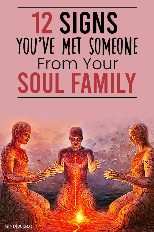Signs You’ve Met Someone From Your Soul Family pin