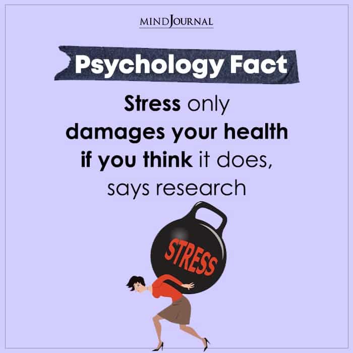 Stress Only Damages Your Health If You Think