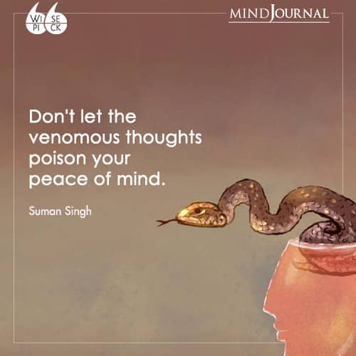Suman-Singh-venomous-thoughts-peace-of-mind