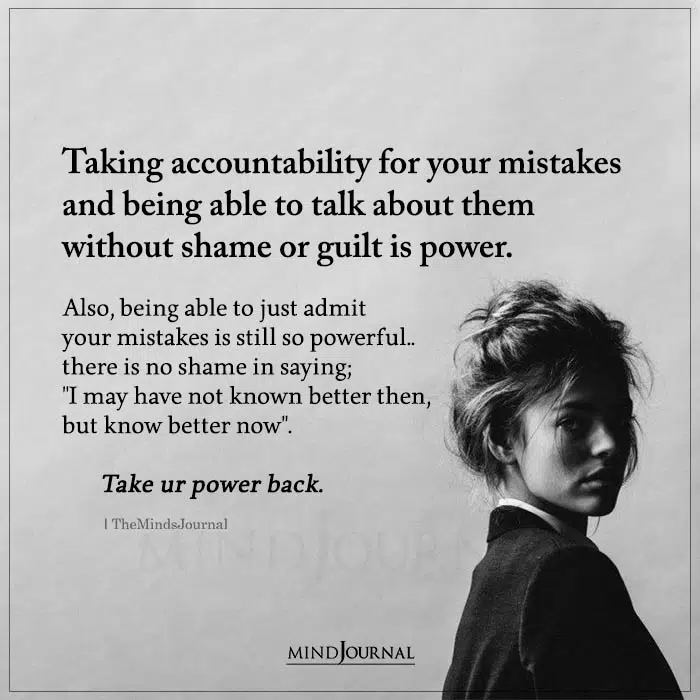 Taking Accountability For Your Mistakes And Being Able To Talk