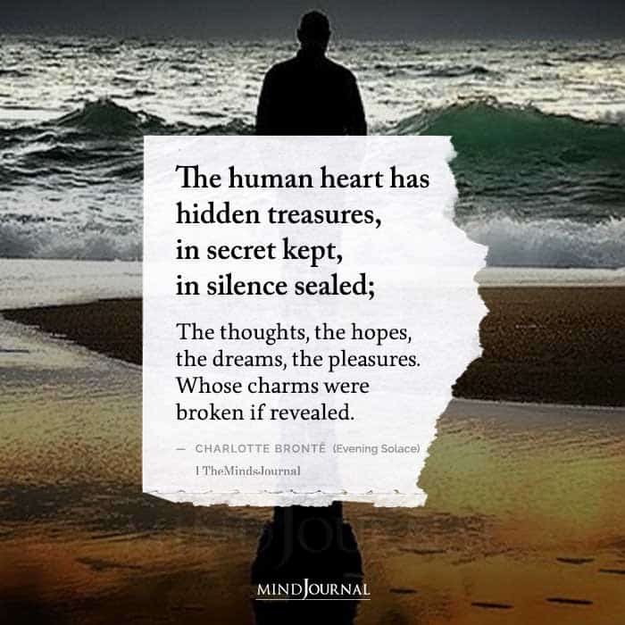 The Human Heart Has Hidden Treasures