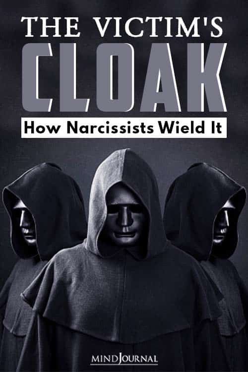 The Victim's Cloak How Narcissists Wield It PIN