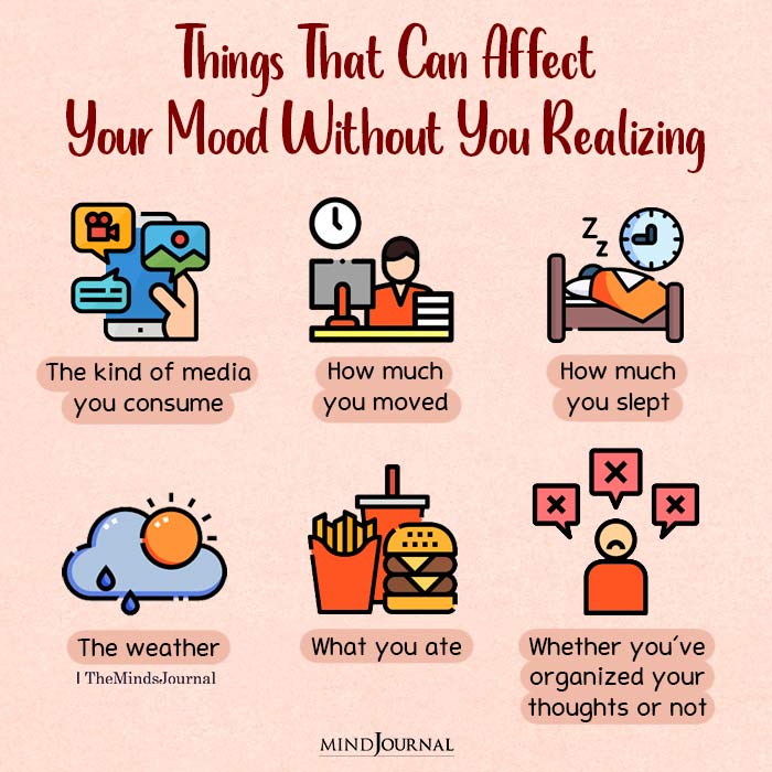 Things That Can Affect Your Mood Without You