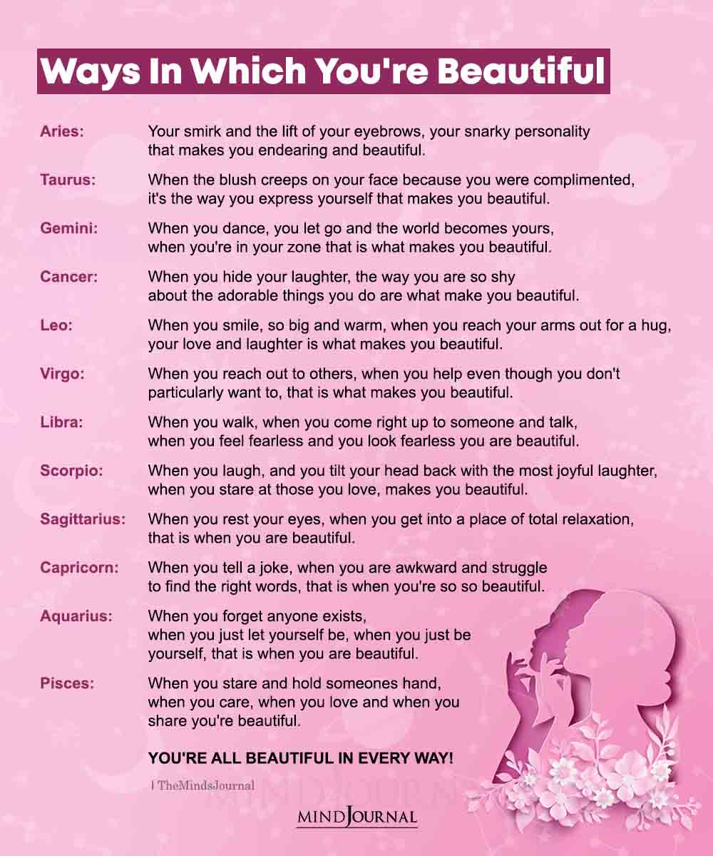 Ways In Which Your Zodiac Sign Is Beautiful