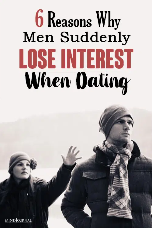 Why Men Suddenly Lose Interest When Dating pin