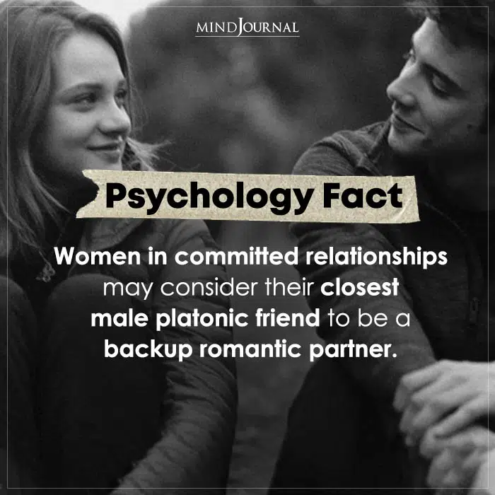 Women In Committed Relationships May Consider Their Male Platonic Friend To Be A Back Romantic Partner