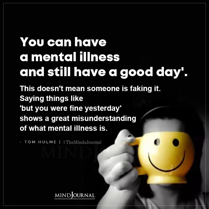 You Can Have a Mental Illness and Still Have a Good Day
