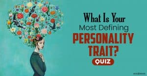 Your Most Defining Personality Trait