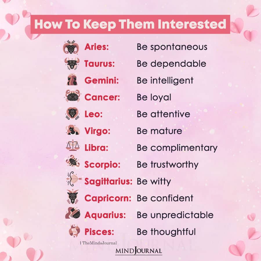 how to keep the zodiac signs interested