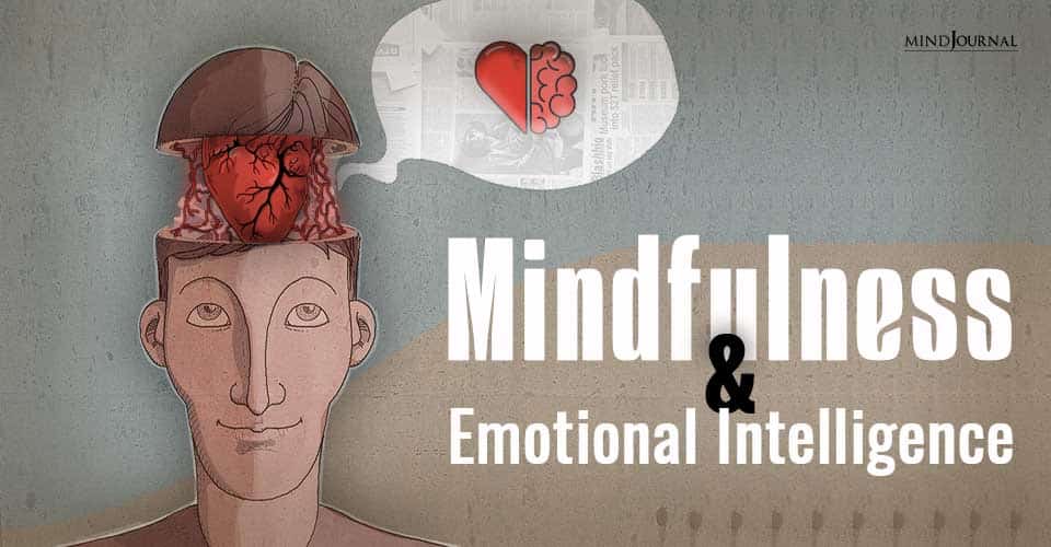 Mindfulness And Emotional Intelligence