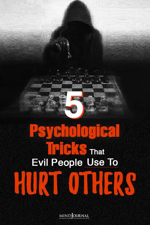 psychological tricks that evil people use hurt others pinop