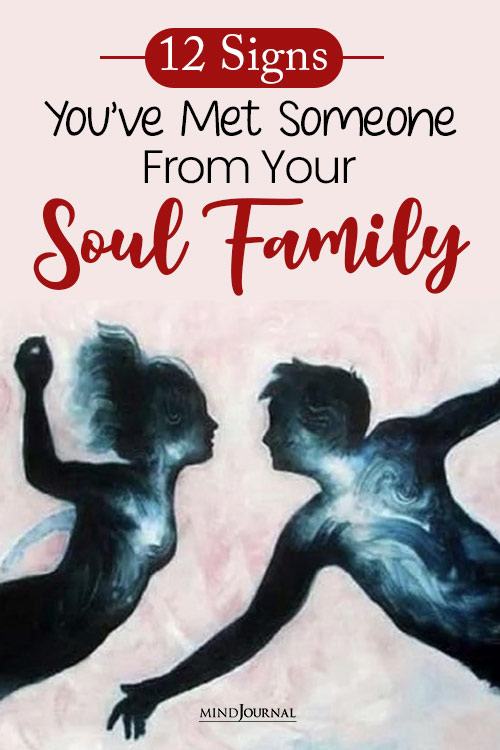 signs youve met someone from your soul family pin