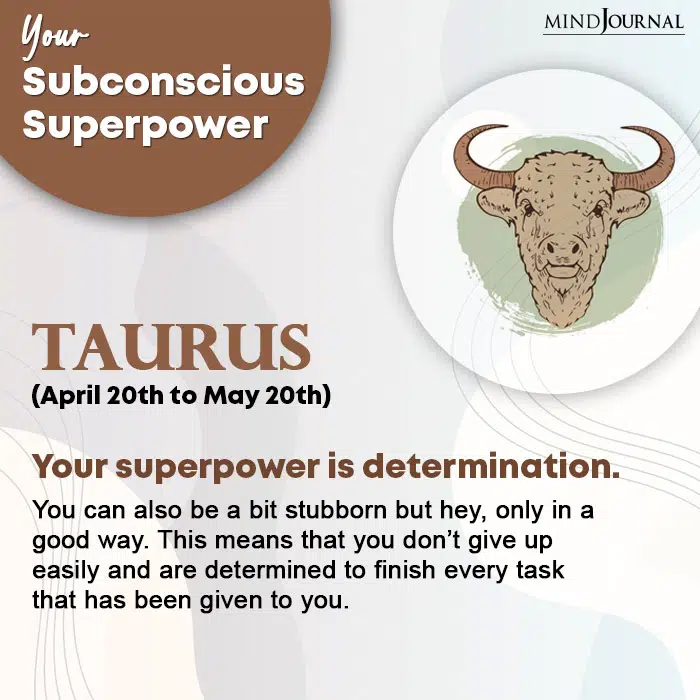 subconscious superpower Taurus