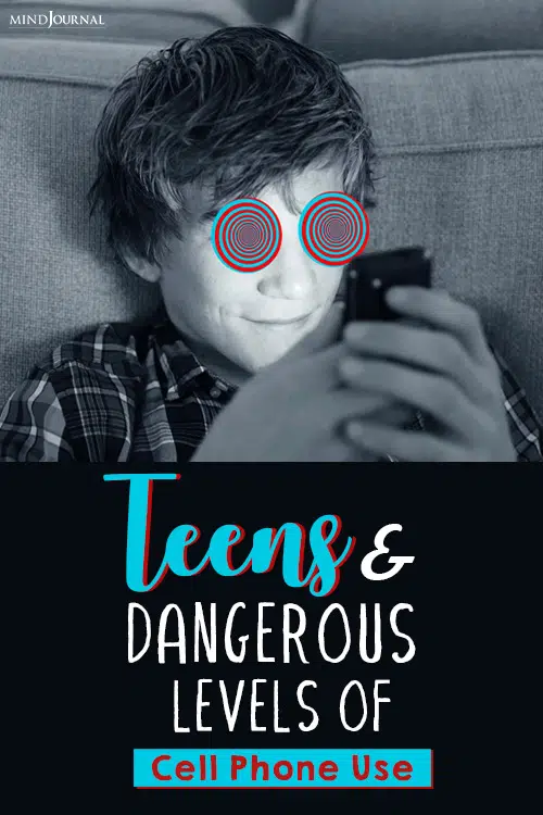 teens and dangerous levels of cell phone use pin