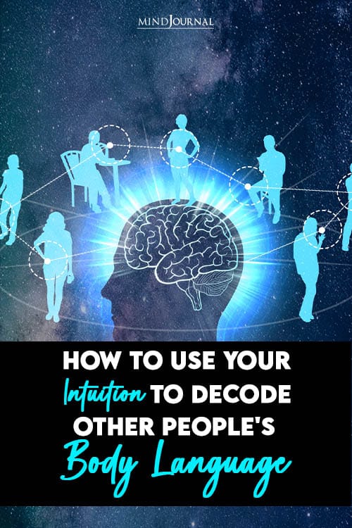 use your intuition to decode other peoples body language pin
