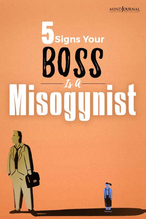 5 Signs Your Boss Is a Misogynist PIN