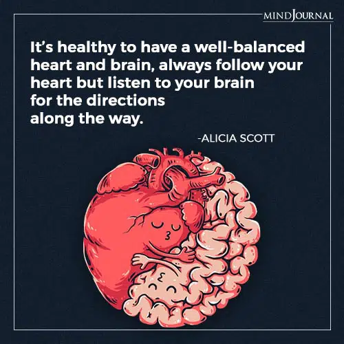 Alicia Scott Its Healthy to have well balanced heart and brain