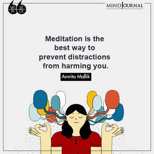 Amrita Mallik Meditation prevent distractions